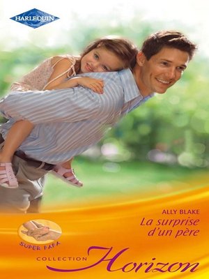 cover image of La surprise d'un père